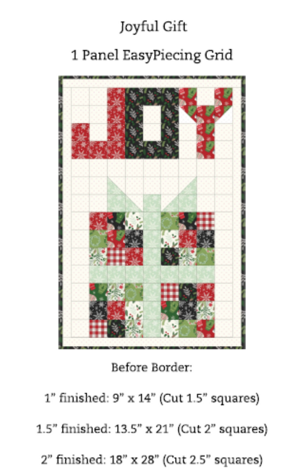 Joyful Gift 1-panel Pattern with purchase EasyPiecing Grid