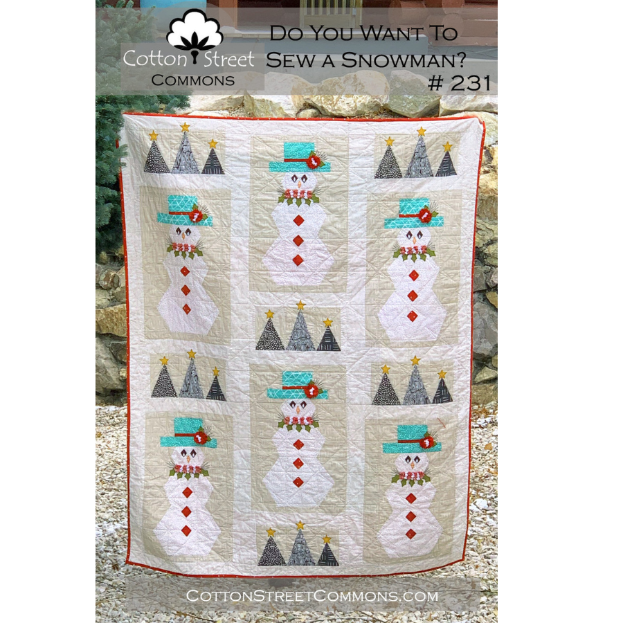 Do You Want to Sew a Snowman? #231 Quilt Pattern Printed