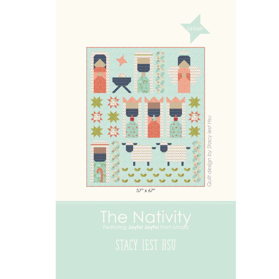 The Nativity Stacy Iest Hsu Quilt Pattern