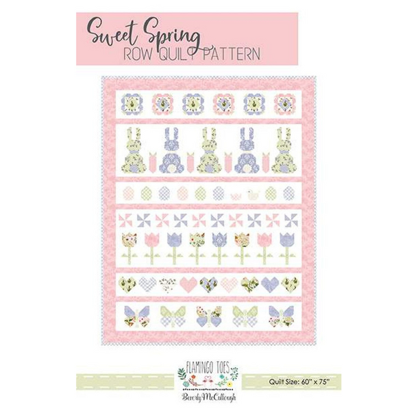Beverly McCullough Sweet Spring Row Quilt